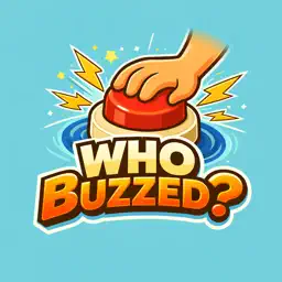 Who Buzzed: Buzzer Trivia